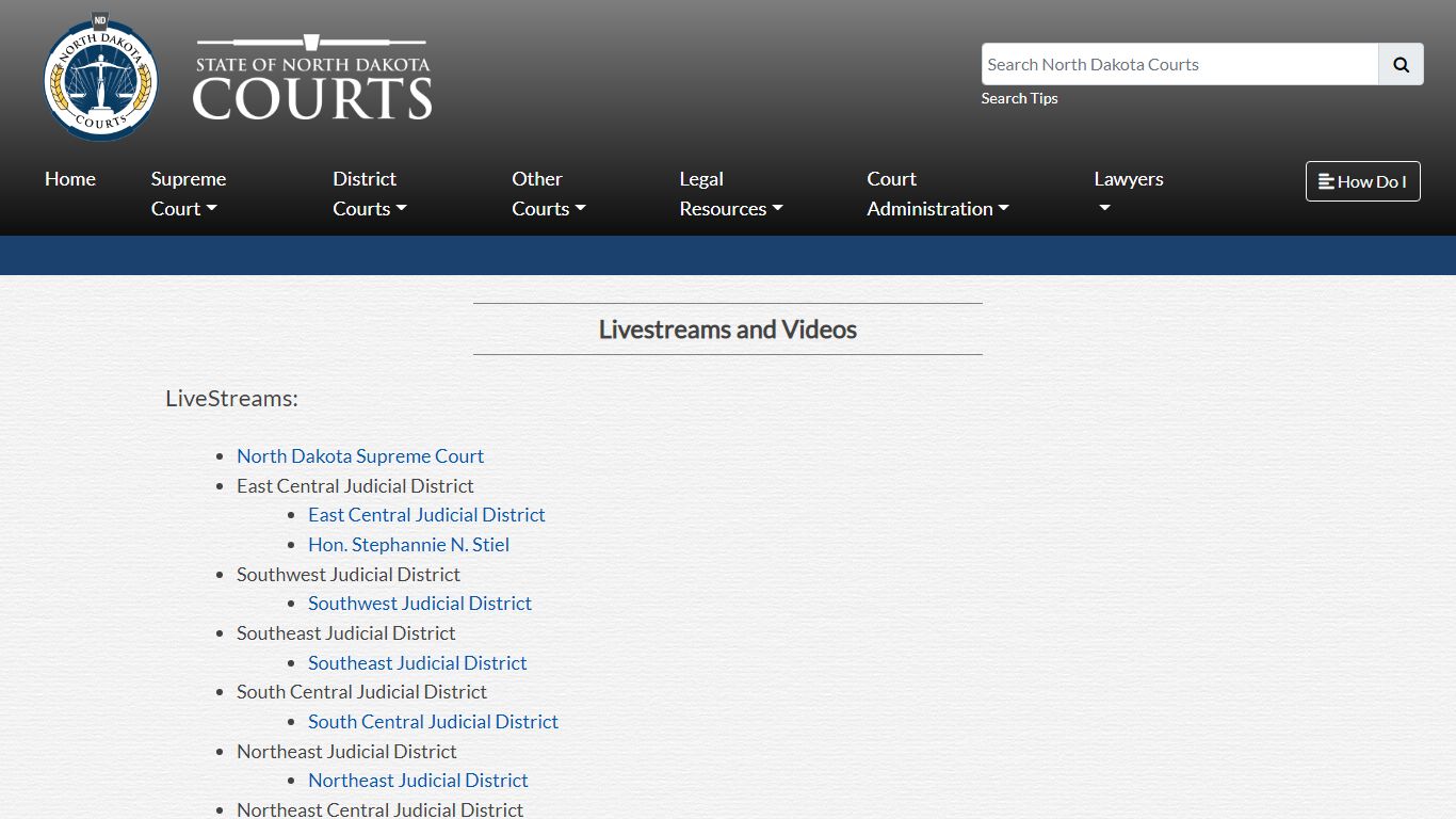 North Dakota Court System - Livestreams and Videos